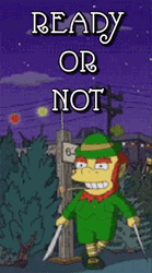 Ready Or Not GIF