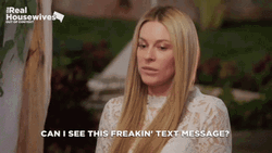 Real Housewives Show Can I See This Text Message GIF