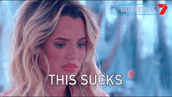 Reality Show Big Brother Australia Housemate This Sucks GIF