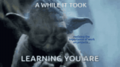 Realizing Importance Of Work On Projects Learning You Are GIF