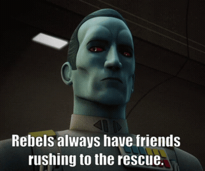 Rebels Always Have Friends Rushing To Rescue GIF