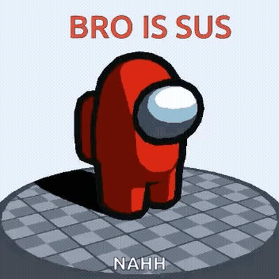 Red Among Us Character Saying Bro Is Sus GIF