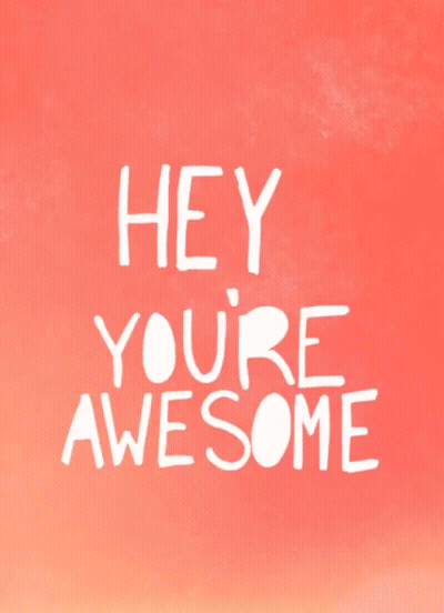 Red Background Saying Hey You're Awesome GIF