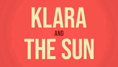 Red Background Saying Klara And The Sun GIF