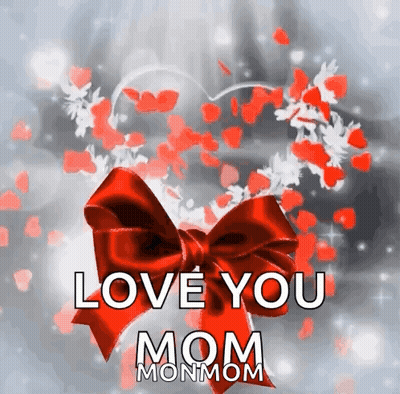 Red Bow Saying Love You Mom