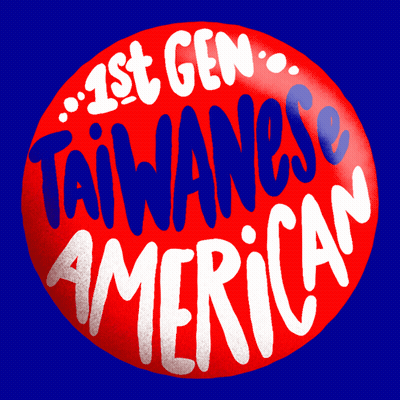 Red Button Says 1St Gen Taiwanese American GIF