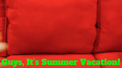 Red Couch Saying Guys It's Summer Vacation GIF