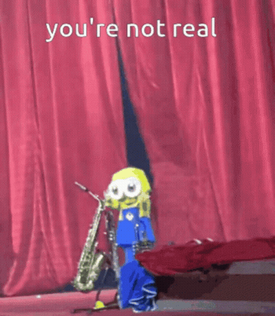 Red Curtain Saying You're Not Real GIF