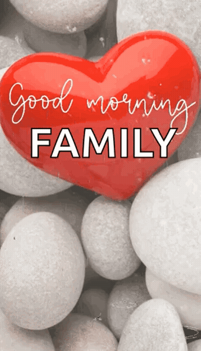Red Heart Saying Good Morning Family GIF