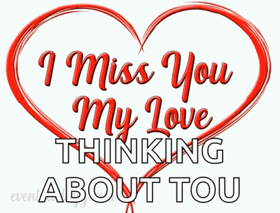 Red Heart With I Miss You My Love Thinking About You GIF