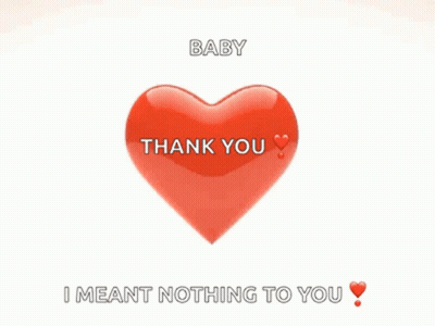 Red Hearts Falling Baby Thank You I Meant Nothing To You GIF