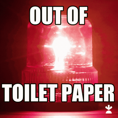 Red Light Saying Out Of Toilet Paper GIF