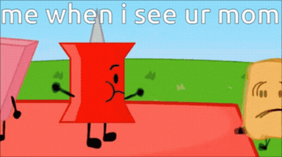 Red Pin Saying Me When I See Ur Mom GIF