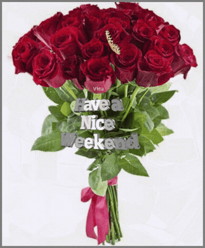 Red Roses Bouquet Have A Nice Weekend GIF