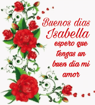 Red Roses Buenos Dias Isabella GIF