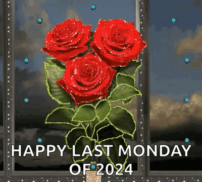 Red Roses With Happy Last Monday Of 2024 GIF
