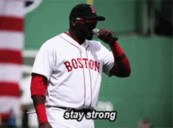 Red Sox David Ortiz Stay Strong GIF