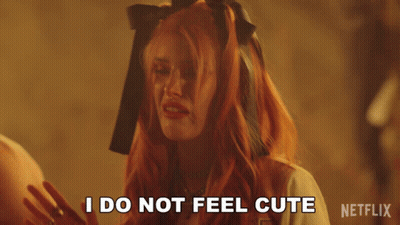 Redhead Woman Says I Do Not Feel Cute Netflix Logo GIF