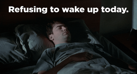 Refusing To Wake Up When I Work With Retards GIF