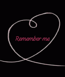 Remember Me Heart Animation GIF