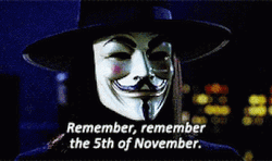 Remember November 5th V For Vendetta Movie Quote