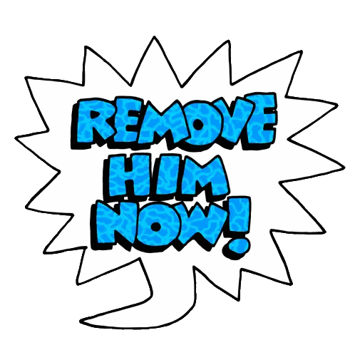 Remove Him Now Sign Sticker