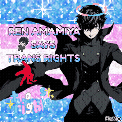 Ren Amamiya Says Trans Rights With A Picture Of A Man GIF