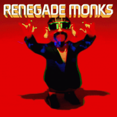 Renegade Monks Lesssssgo GIF