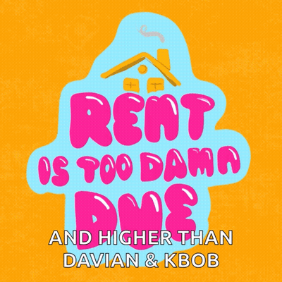 Rent Poster Too Damn High GIF