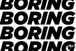 Repeated Boring Text GIF