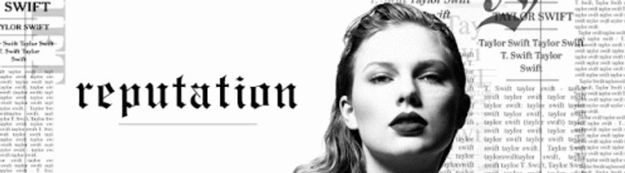 Reputation Album Banner GIF