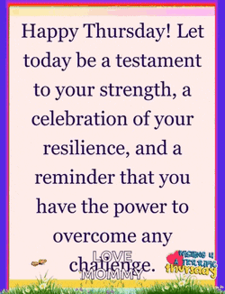 Resilience Happy Thursday GIF