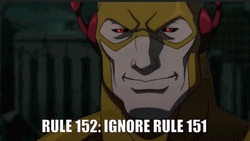 Reverse Flash Ignore Rule 151 Meme GIF