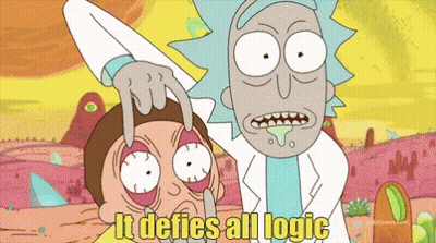 Rick And Morty It Defies All Logic GIF