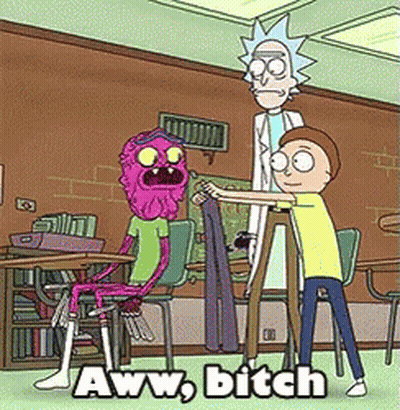 Rick And Morty Saying Aww Bitch In Classroom GIF