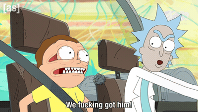 Rick And Morty Sitting In Car Saying We Fucking Got Him GIF