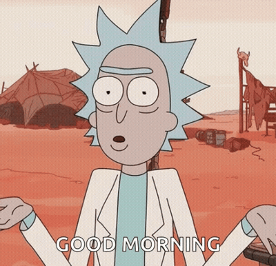 Rick From Rick And Morty Saying Good Morning In Desert GIF