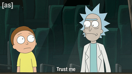 Rick Sanchez Says Trust Me GIF