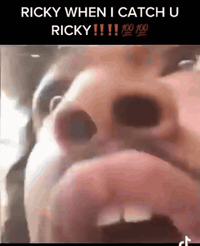 Ricky When I Catch U Ricky 100 100 Ricky GIF