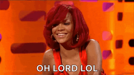 Rihanna Lol GIF