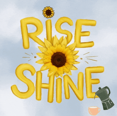Rise Shine Poster With Sunflower GIF