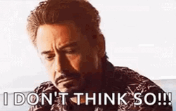 Robert Downey Jr. Do Not Think So GIF