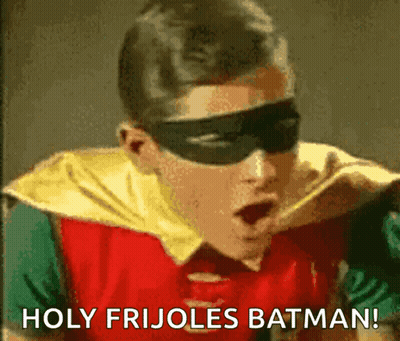Robin Saying Holy Frijoles Batman GIF