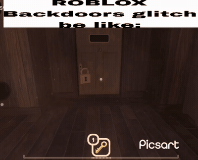 Roblox Backdoors Glitch Be Like Picsart GIF