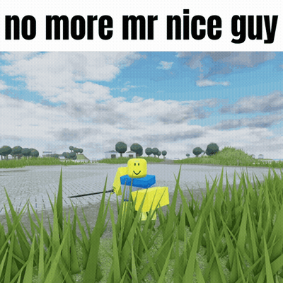 Roblox Character No More Mr Nice Guy GIF