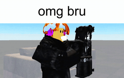 Roblox Character Saying Omg Bru GIF