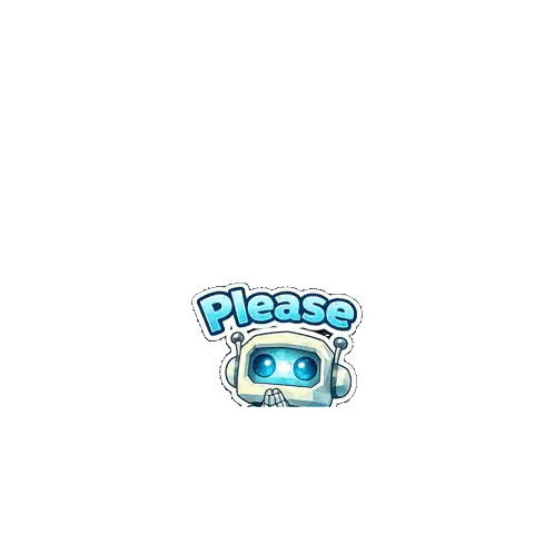 Robot Sticker Saying Please Sticker