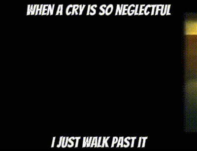 Robot When A Cry Is So Neglectful I Just Walk Past It GIF