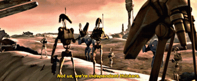 Robots With Not Us Independent Thinkers GIF