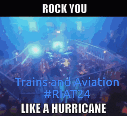 Rock You Trains Aviation #Riat24 Hurricane GIF